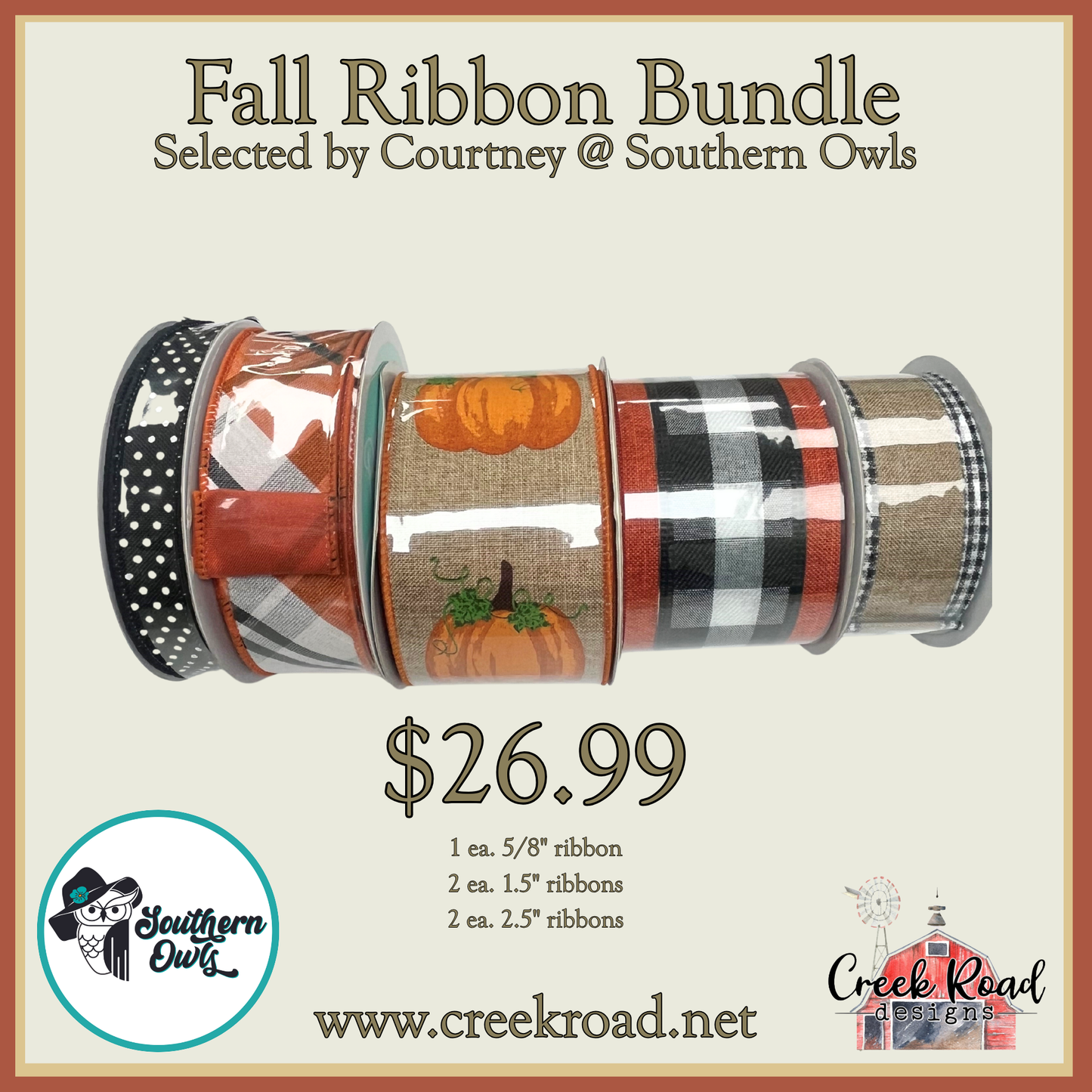 The image is an advertisement for a fall ribbon bundle, featuring a variety of ribbons with autumn-themed designs such as pumpkins and plaid patterns. The bundle is priced at $26.99, and it includes a mix of sizes ranging from 1.5 to 5.8 yards. The website "www. creekroad.net" is also provided for purchase.