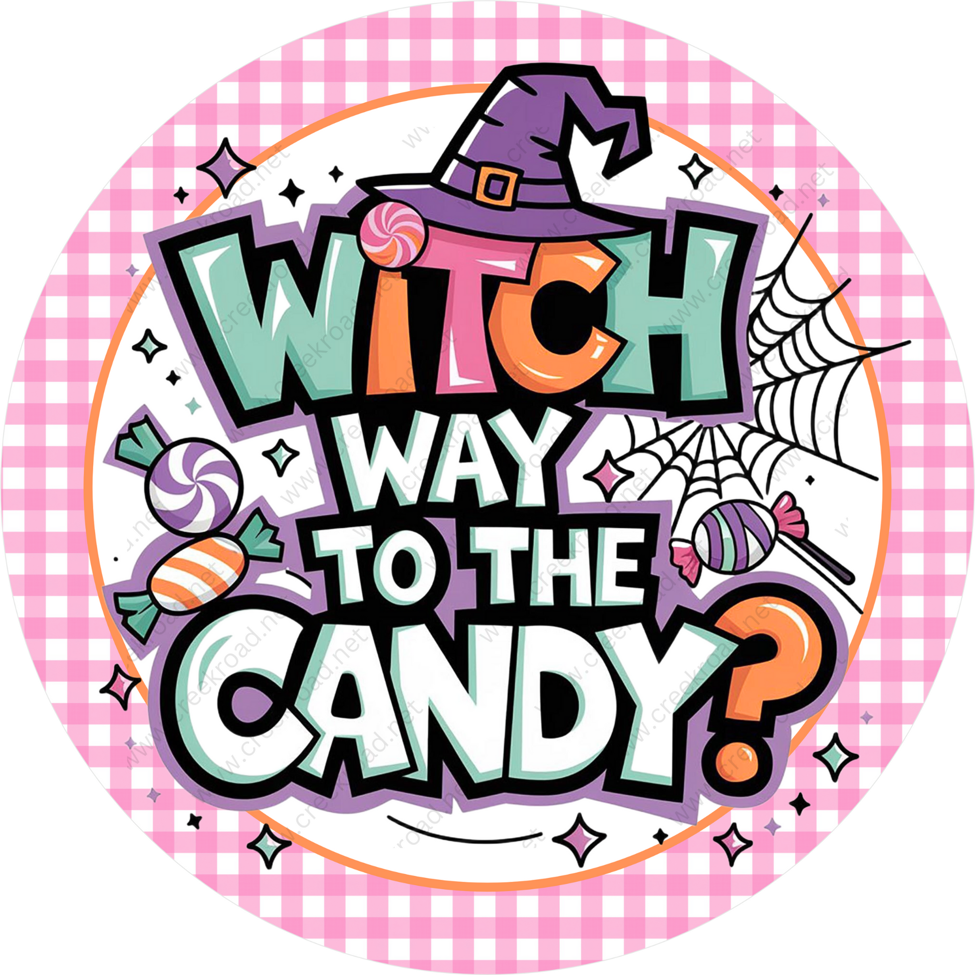 a sign that says witch way to the candy