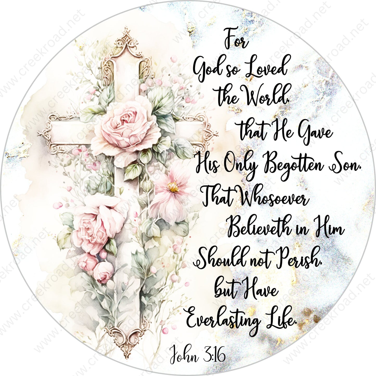 For God Loved The World That He Gave His Only Begotten Son Complete Verse John 3:16 Wreath Sign-Round-Sublimation-Aluminum-Attachment-Decor