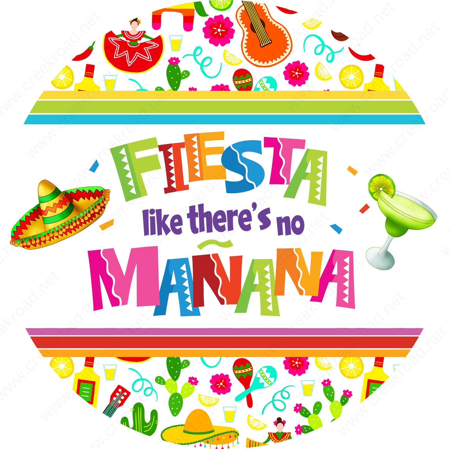 Fiesta Like There's No Mañana Festival Wreath Sign-Sublimation-Decor-Round-Attachment