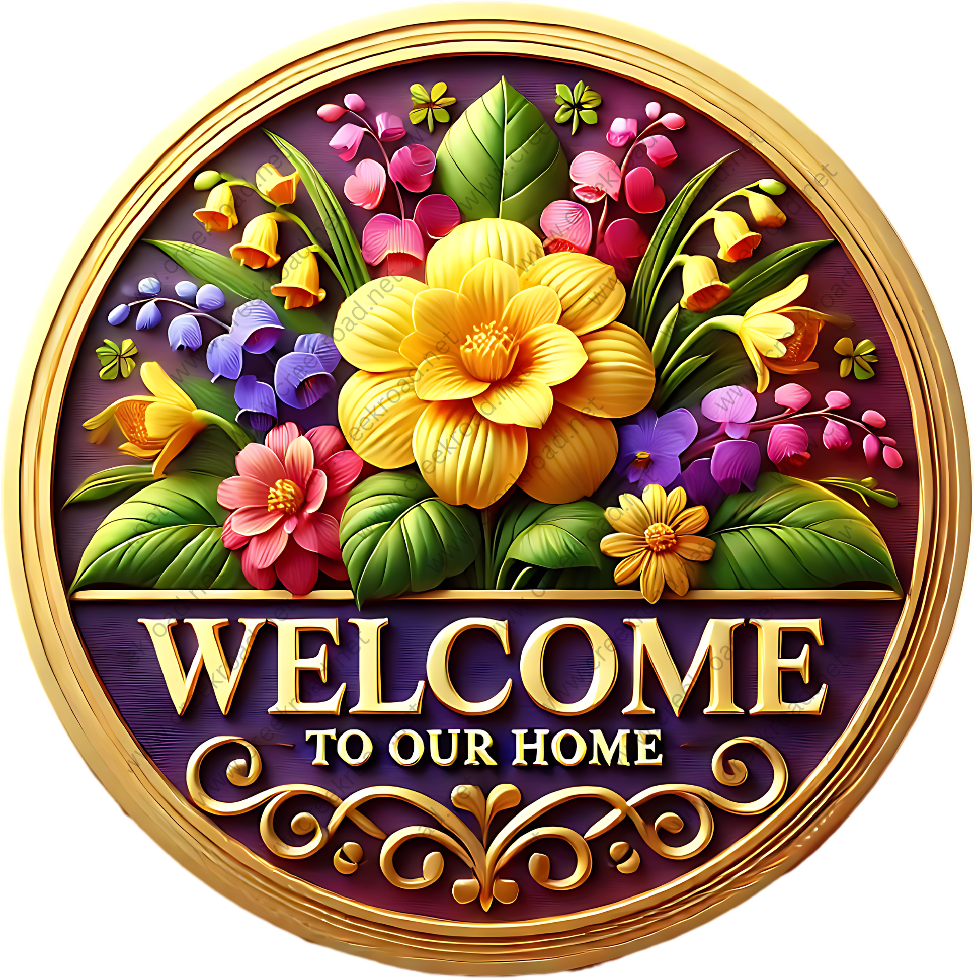 a decorative sign with a floral design and the text "Welcome to our home".