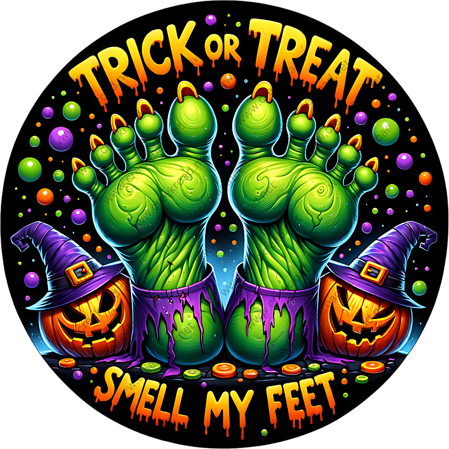 a pair of green, claw-like feet with the text "TRICK or TREAT" and "SMILE MY FEET" written around them, along with a jack-o-lantern and a witch's hat.