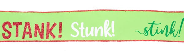 a green and red ribbon that says stank stink