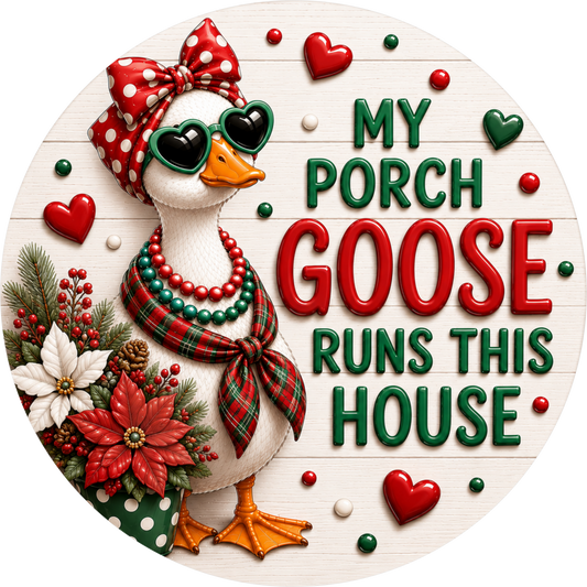 A decorative sign featuring a cartoon goose wearing sunglasses and a plaid scarf, surrounded by holiday decorations such as hearts and flowers.