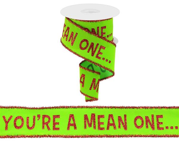 a green ribbon that says you're a mean one