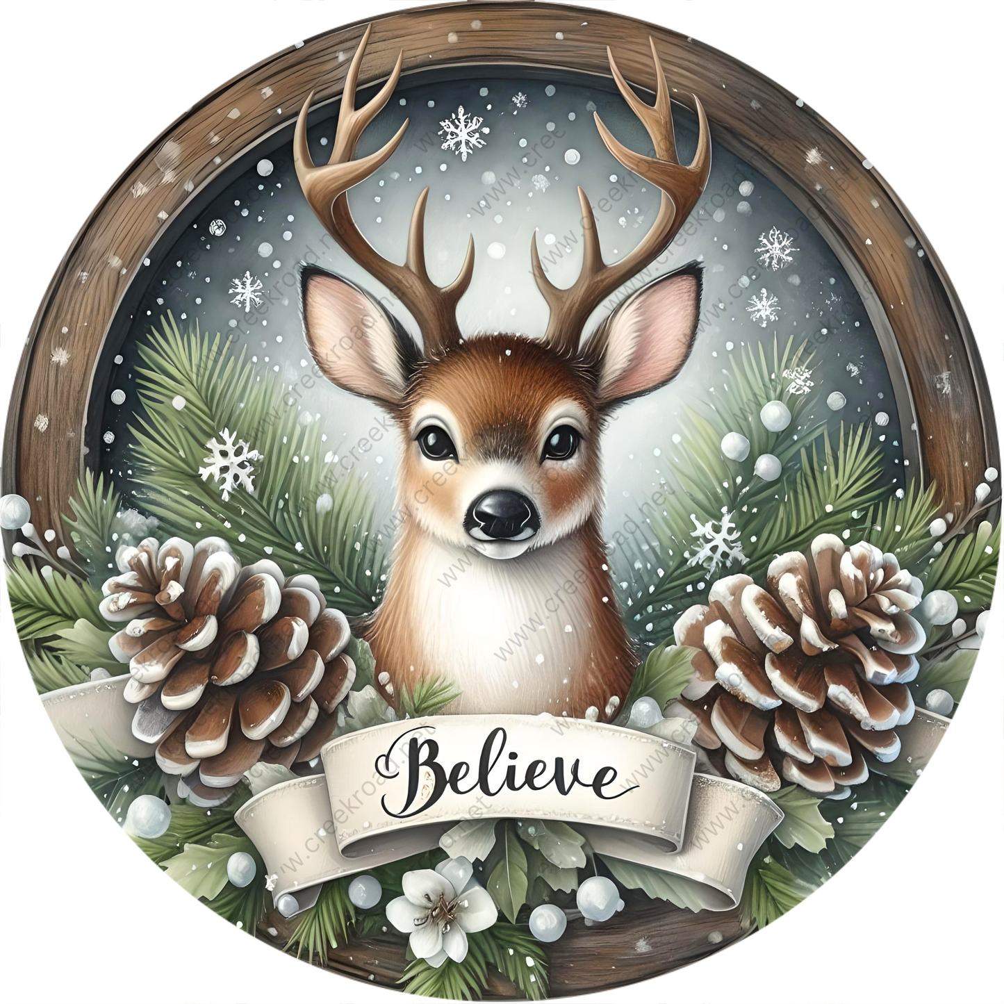A deer with antlers is surrounded by pine cones, snowflakes, and greenery, with the word "Believe" written on a banner below.
