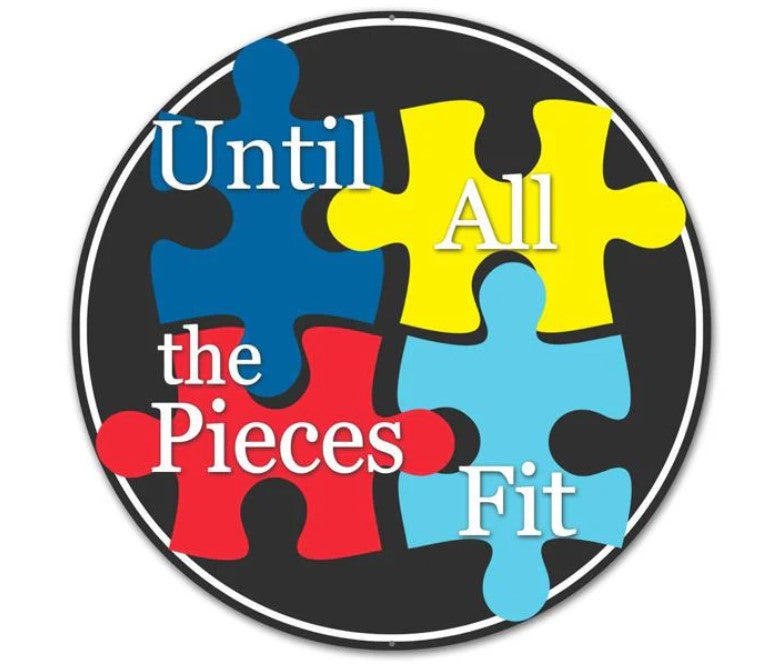 The image is a logo with the text " Until All the Pieces Fit" arranged in a circular design.