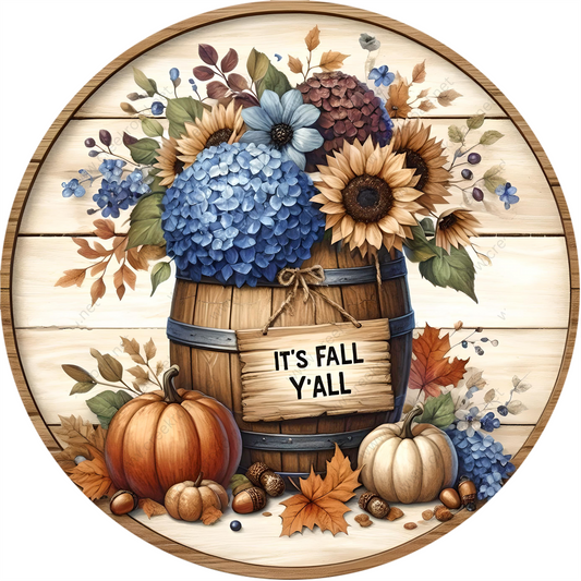 a picture of a wooden barrel with a sign that says it's fall y