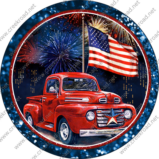 Independence Celebration with Red Truck American Flag Blue Border-Fireworks-Stars Stripes-Wreath Sign-Sublimation Sign-Wreath Attachment