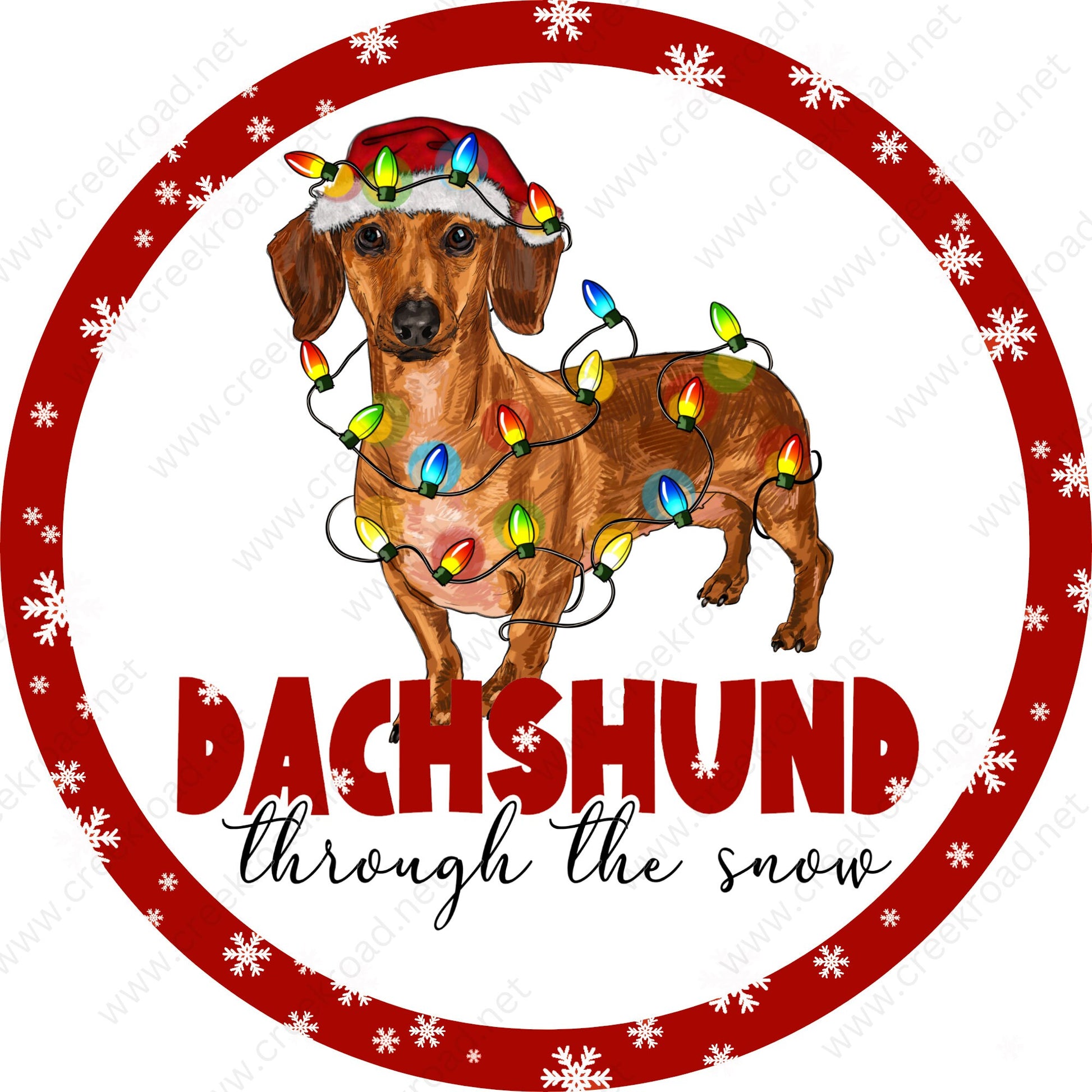 Red Dachshund Through the Snow Christmas lights White Snowflake Border Wreath Sign-Christmas-Sublimation-Attachment-Decor