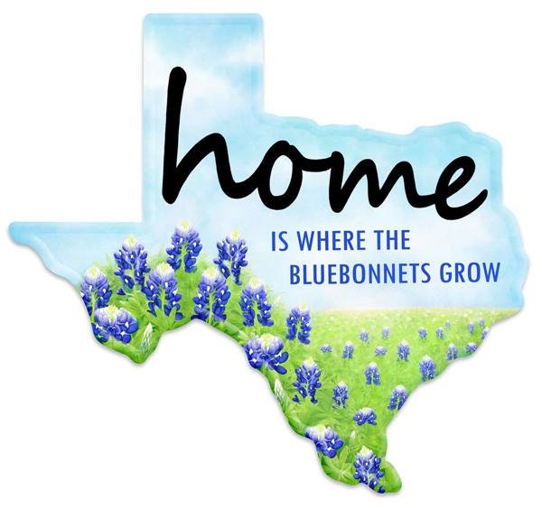 Home Is Where the Bluebonnets Grow Texas Shaped Sign 12.50"L x 11.50"H -Wreath Sign-Bluebonnet-MD1061