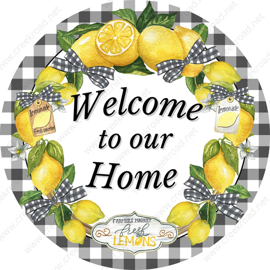 Welcome To Our Home Wreath of Lemons with Black White Checkered Bows Wreath Sign Attachment-Sublimation-Round-Summer Decor