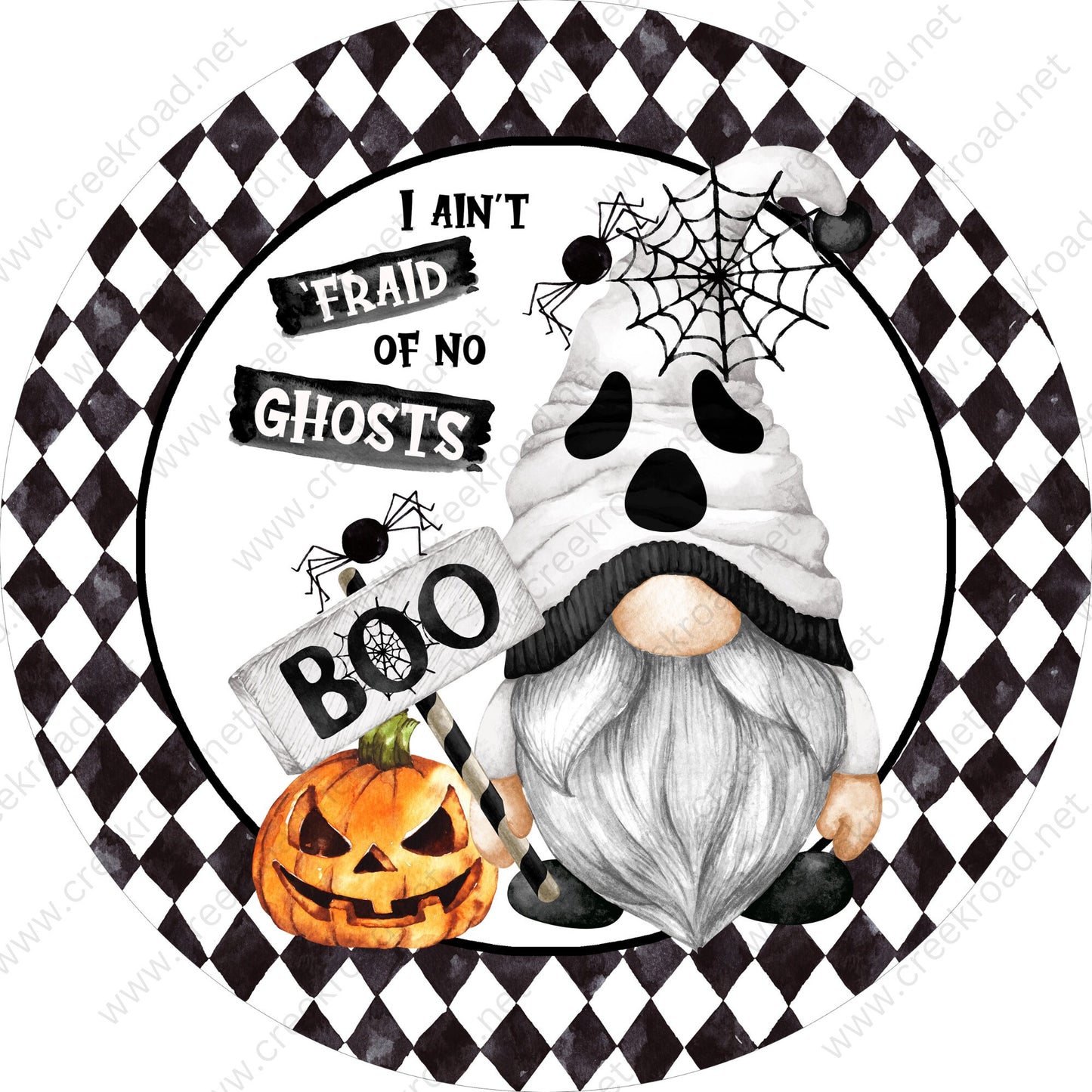 I Aint 'Fraid of No Ghosts Boo Spider Pumpkin Gnome Wreath Sign-Halloween-Sublimation-Decor-Creek Road Designs