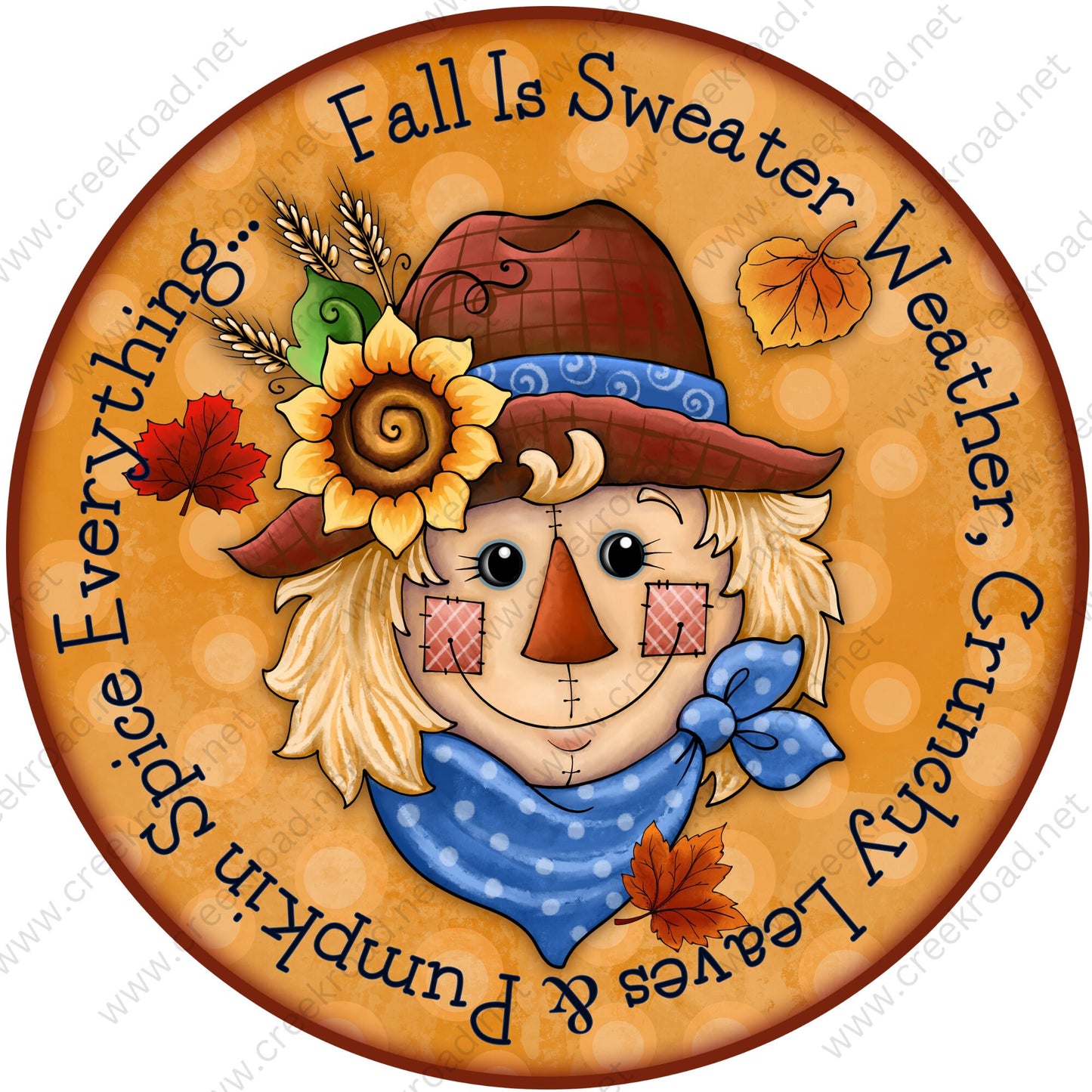 Fall Is Sweater Weather, Crunchy Leaves & Pumpkin Spice Everything Wreath Sign-Sublimation-Round-Fall-Decor