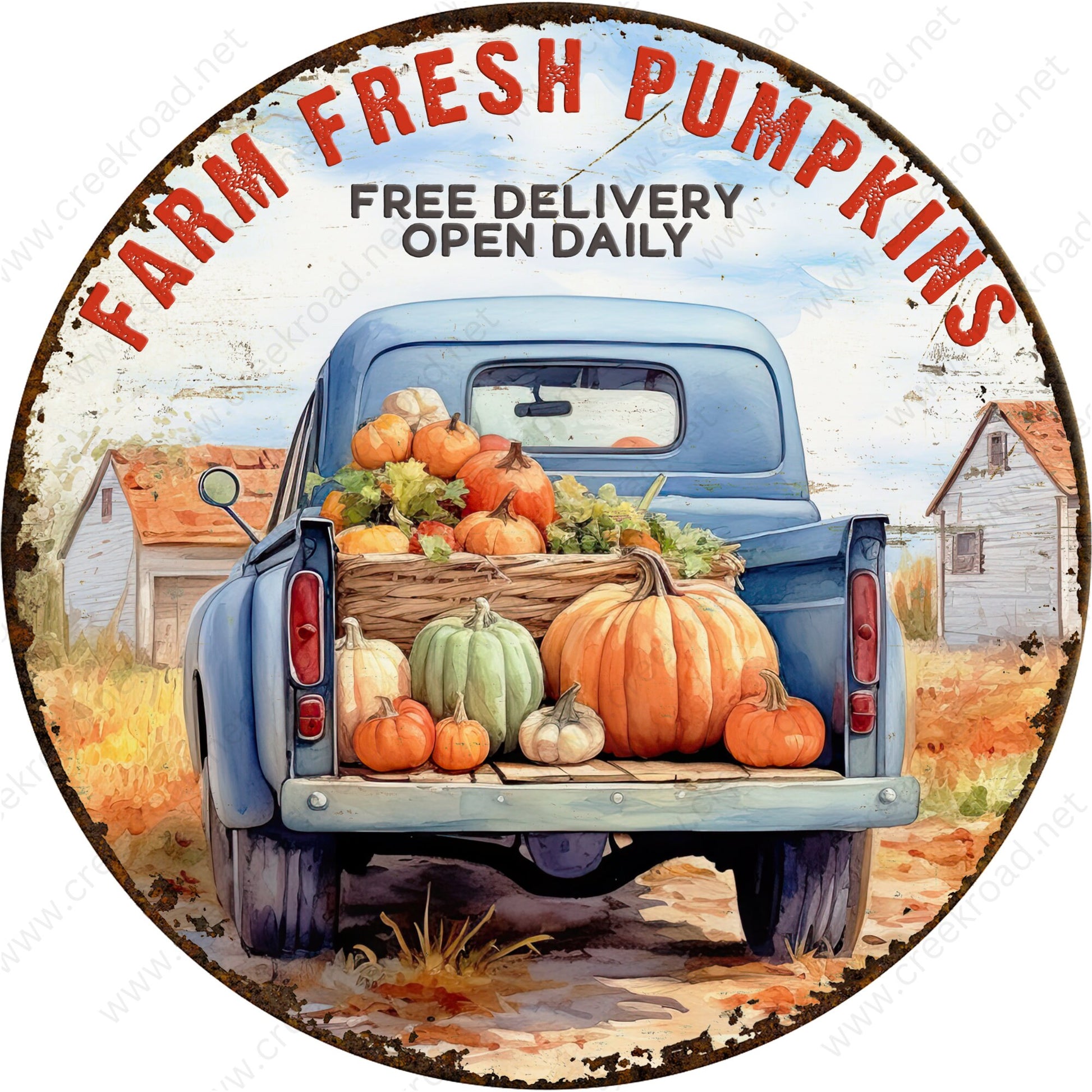 Farm Fresh Pumpkins Free Delivery Open Daily Disressed Faux Rusted Border Wreath Sign-Sublimation-Round-Fall-Decor