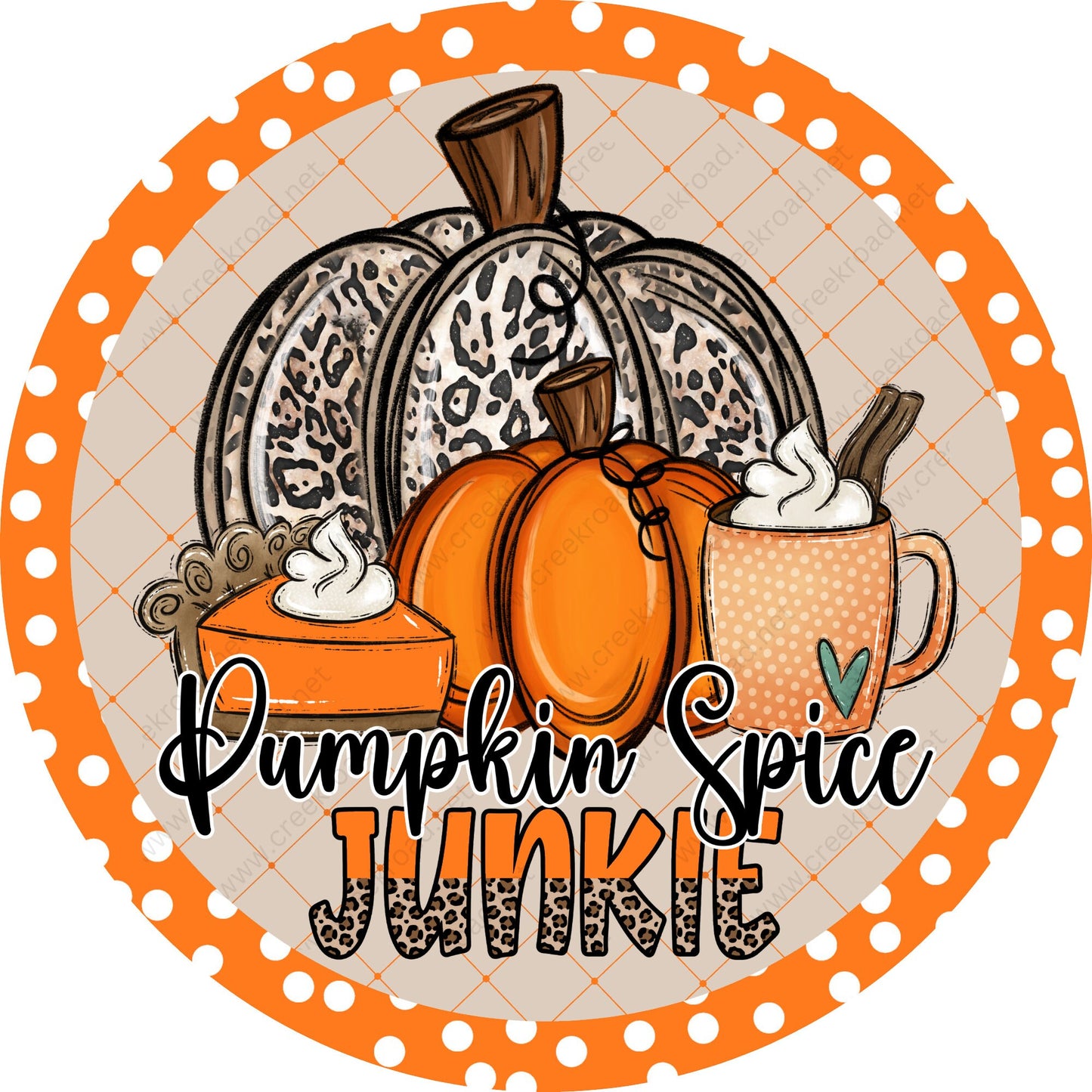 Pumpkin Spice Junkie Orange White Polka Dot Border Wreath Sign-Fall-Sublimation-Attachment-Round-Creek Road Designs