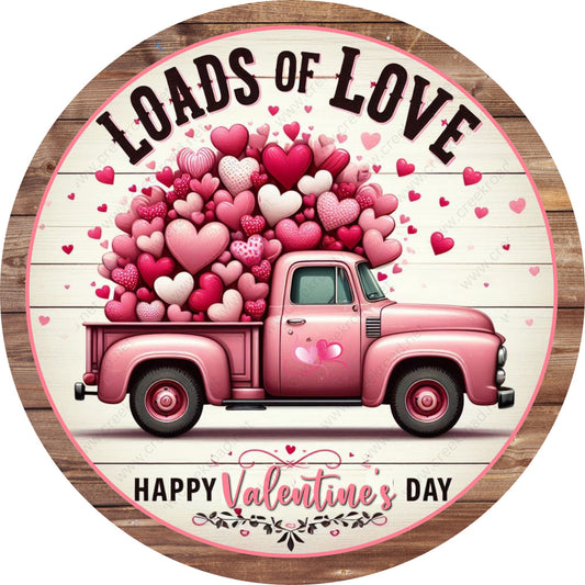 Loads Of Love Happy Valentines Pink Truck of Hearts Wreath Sign-Aluminum-Valentines-Decor