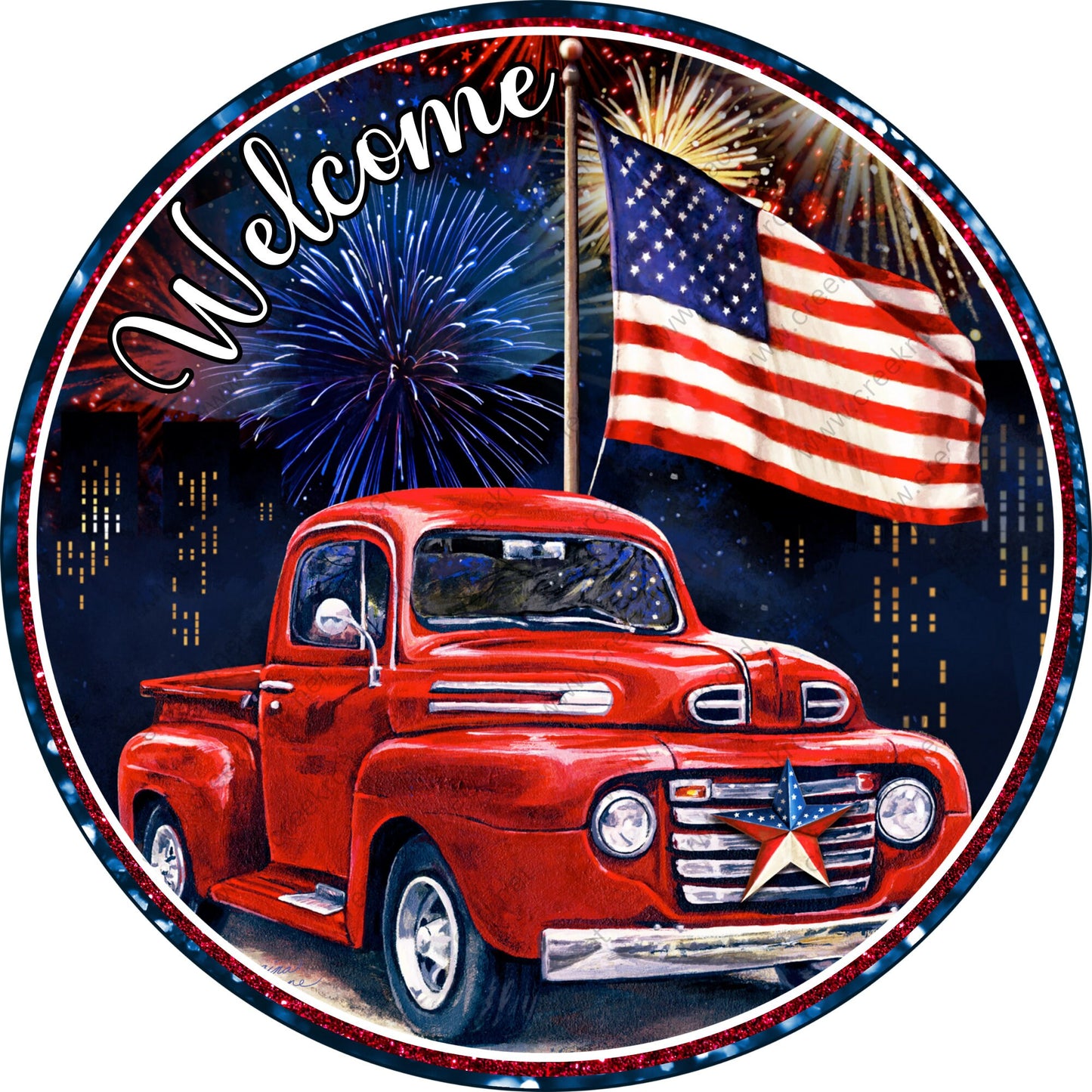 Welcome Patriotic Red Truck American Flag Blue Border-Fireworks-Stars Stripes-Wreath Sign-Sublimation Sign-Wreath Attachment