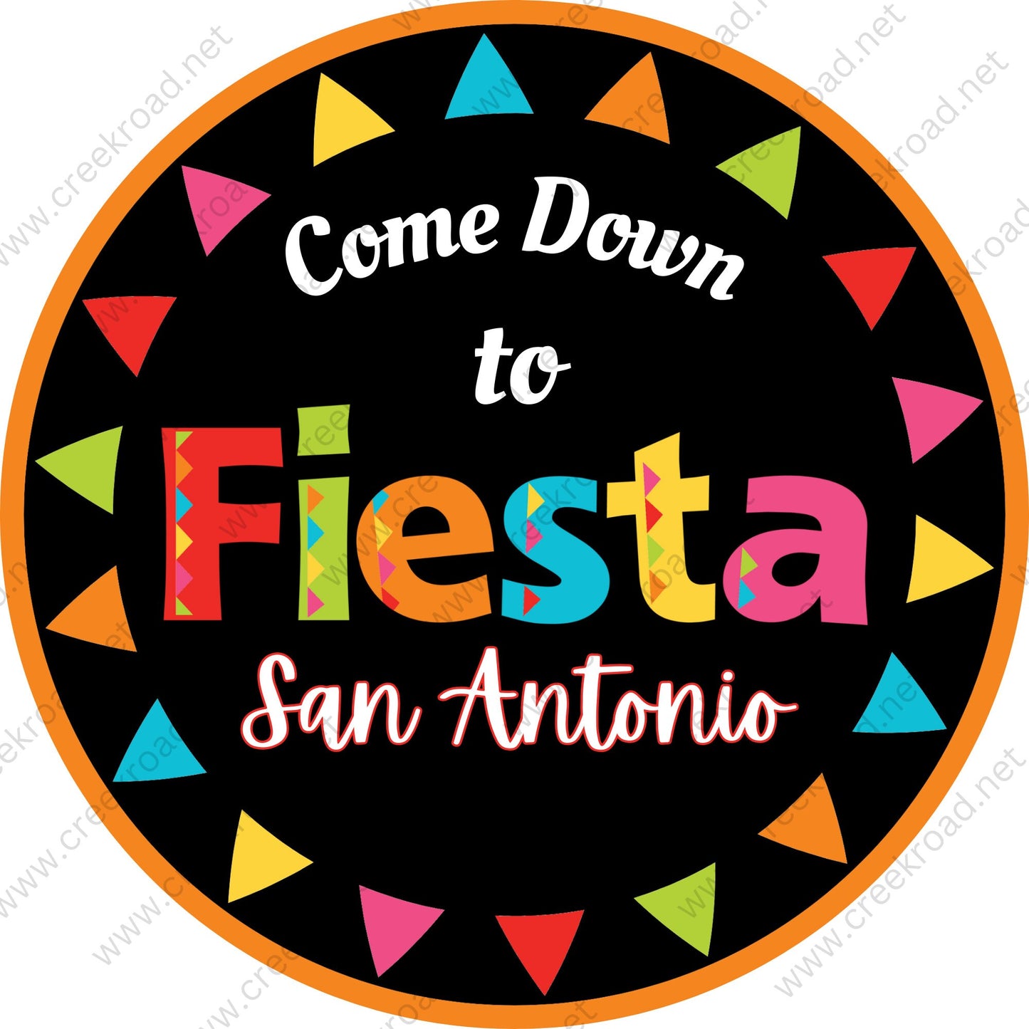 Come Down To Fiesta San Antonio Celebration Wreath Sign-CHOOSE YOUR COLOR-Sublimation-Decor-Round-Attachment