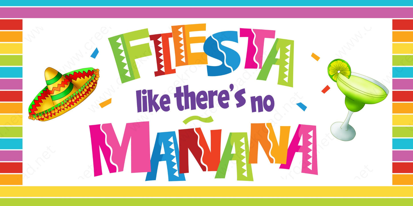 Fiesta Like There's No Mañana Wreath Sign-6"x12" Rectangle-San Antonio-Sublimation-Decor-License Plate-Attachment