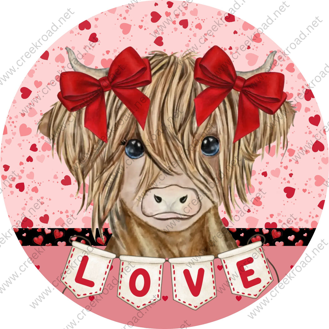 Highland Cow of Love Red Bows Love Banner with Red Pink Heart Background Valentine Wreath Sign-Door Decor-Valentine Wreath Sign
