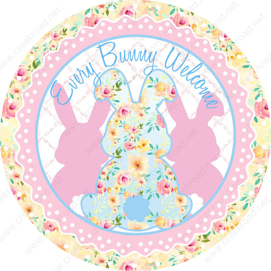 Every Bunny Welcome Easter Bunny Silhouettes with Pink Floral Border White Polka Dots-Easter-Sublimation-Wreath Sign-Attachment-Decor