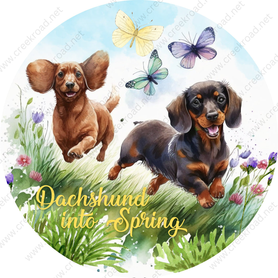 Dachshund Into Spring Through Grass and Flowers & Butterflies Wreath Sign-Sublimation-Decor-Round-Aluminum