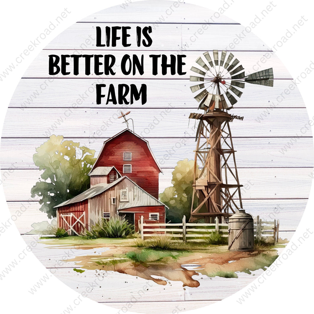Life is Better on the Farm Barn Windmill Shiplap Background Wreath Sign-Round-Farm-Western-Everyday-Spring-Sublimation-Attachment-Decor
