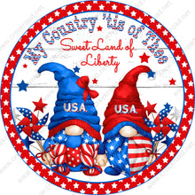 Load image into Gallery viewer, My Country Tis of Thee Sweet Land Of Liberty USA Gnomes Wreath Sign-Patriotic Red White Blue Stars-Sublimation-Aluminum-Attachment-Decor
