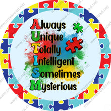 Load image into Gallery viewer, Always Unique Totally Intelligent Sometimes Mysterious Autism Awareness Wreath Sign-Puzzle Pieces-Multi Color-Sublimation-Round-Decor
