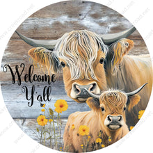 Load image into Gallery viewer, Welcome Y&#39;all Highland Cow with Baby Calf Highland Wreath Sign-PICK YOUR OPTION-Farm-Sublimation-Aluminum-Round-Spring-Decor
