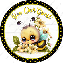Load image into Gallery viewer, Bee Our Guest Cute Spring Bee with Black Yellow Polka Dot Border Wreath Sign-Sublimation-Round-Spring-Summer-Decor
