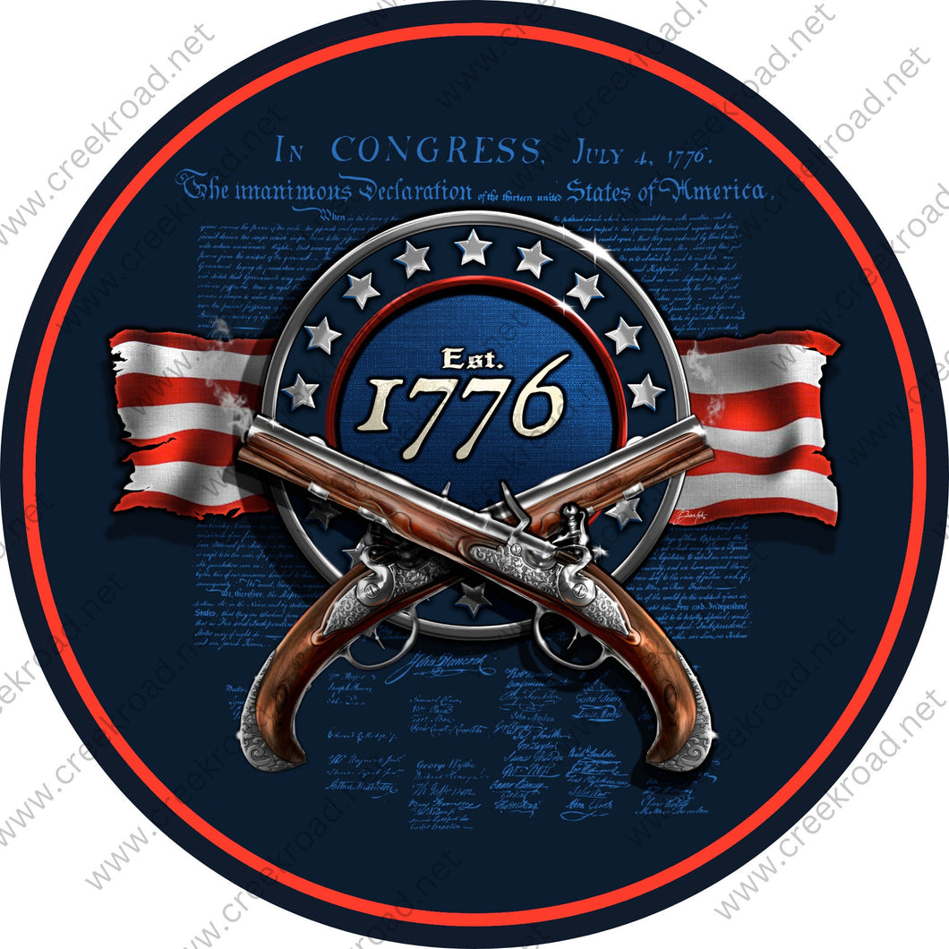 Declaration of Independence Established 1776 Flint Lock Pistol Patriotic Wreath Sign-PICK YOUR FINISH-Sublimation-Aluminum-Attachment
