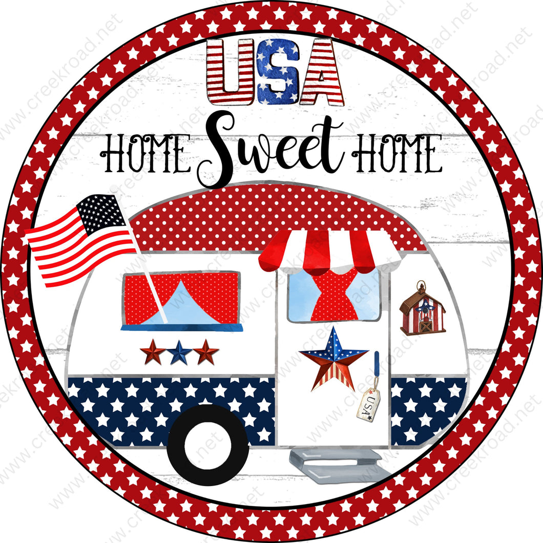 USA Home Sweet Home Patriotic Camper with Red White Star Border Wreath Sign-Round-Sublimation-Aluminum-Attachment-Decor