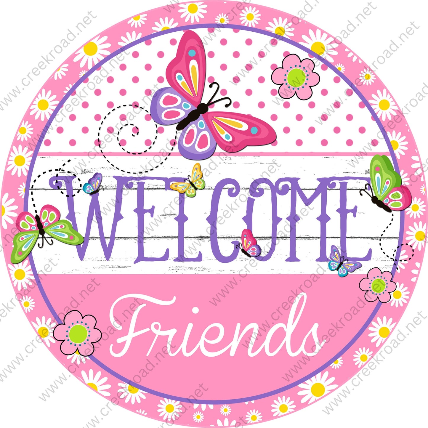 Welcome Friends Pink Purple Green Butterflies Pink Border with Daisy Florals-decor-sign-sublimation