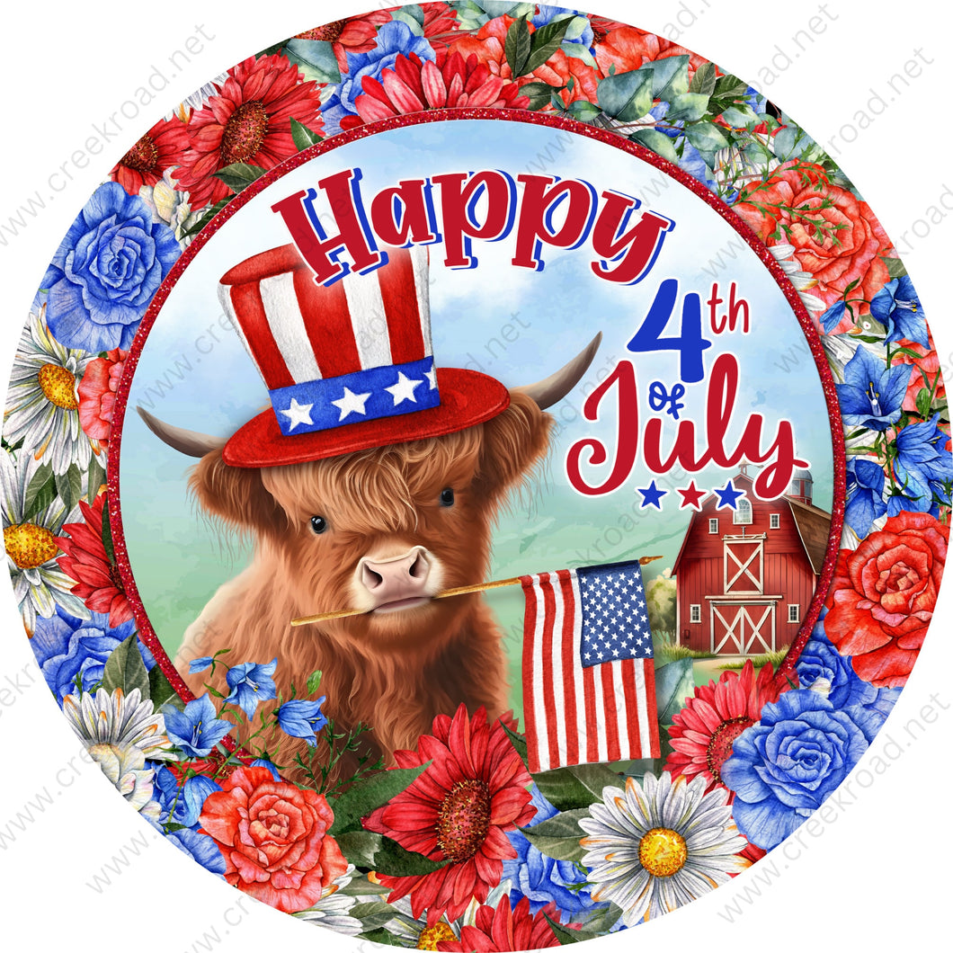 Happy 4th of July Highland Cow Barn with Colorful Floral Border Wreath Sign-Round-Sublimation-Aluminum-Attachment-Decor