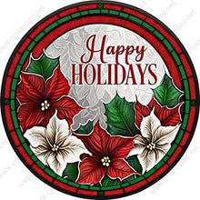 Load image into Gallery viewer, Happy Holidays Red White Poinsettia Wreath Sign-Holiday-Sublimation-Attachment-Decor
