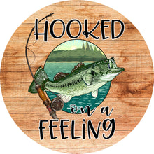 Load image into Gallery viewer, Hooked On A Feeling Fishing Wreath Sign-Sublimation-Round-Lake-Decor
