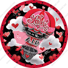 Load image into Gallery viewer, Love Is In The Air Balloon Hearts and Clouds Valentine Wreath Sign-Red Black Heart Border-Valentines Sign-Valentine Wreath Sign
